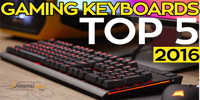 top 5 keyboard gaming terbaik terbaru 2016 murah
