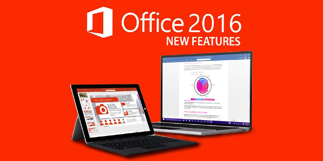 Kelebihan Microsoft Office 2016 Dan Fitur Terbaru Dari Microsoft Office 2016
