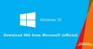 Cara Download File ISO Windows 10 Original Gratis Resmi Microsoft