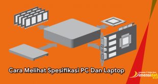 Cara Melihat Spesifikasi PC Dan Laptop RAM, CPU Dan VGA