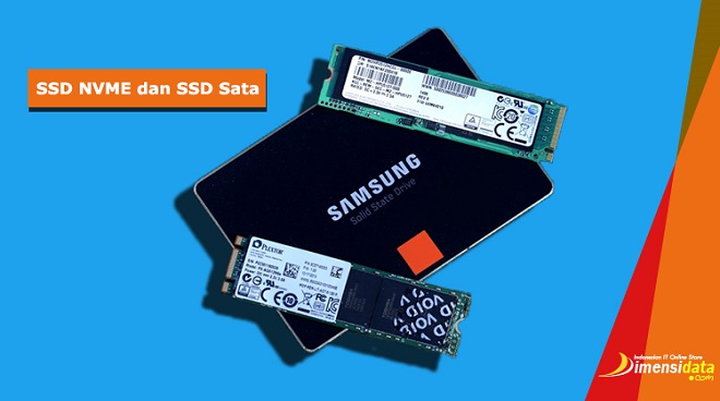 Perbedaan SSD NVME M 2 dan SSD Sata Bagus Mana 