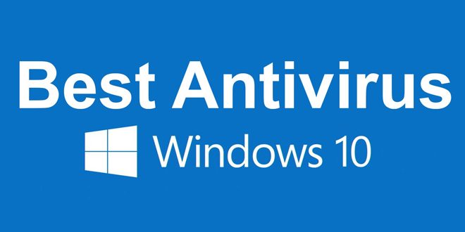 Rekomendasi Antivirus Terbaik Untuk OS Windows 10 Terbaru 2017