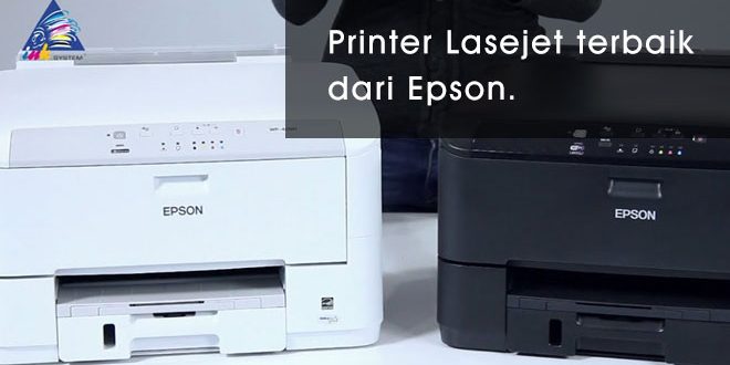 Rekomendasi 5 Printer Laser Epson Terbaik 2019